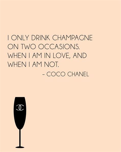 zitat coco chanel|Coco Chanel champagne quotes.